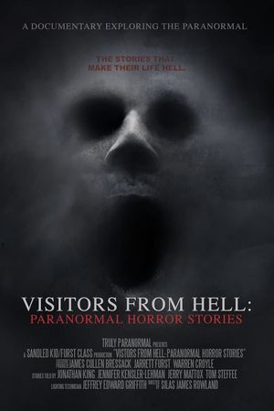 Visitors from Hell: Paranormal Horror Stories's poster