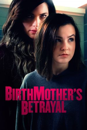 Birthmother's Betrayal's poster
