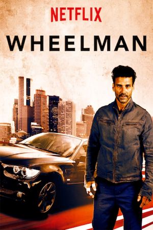 Wheelman's poster