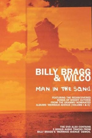 Billy Bragg & Wilco: Man in the Sand's poster