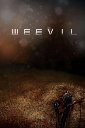 Weevil's poster