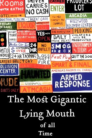 The Most Gigantic Lying Mouth of All Time's poster