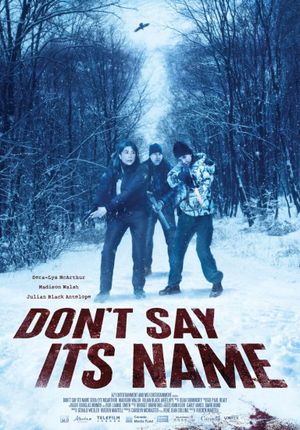 Don't Say Its Name's poster