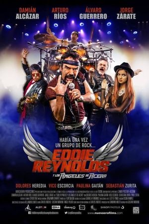 Eddie Reynolds y Los Ángeles de Acero's poster