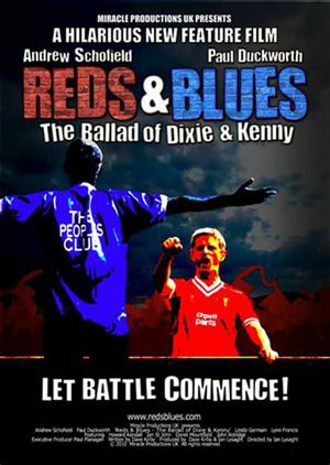 Reds & Blues: The Ballad of Dixie & Kenny's poster