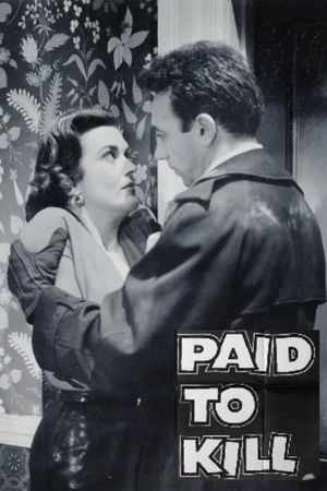 Paid to Kill's poster