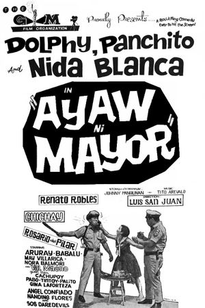 Ayaw ni mayor's poster
