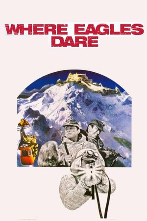 Where Eagles Dare's poster