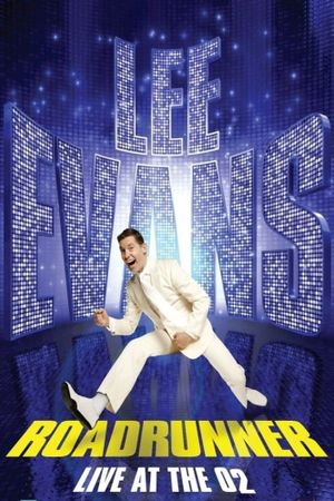 Lee Evans: Roadrunner's poster