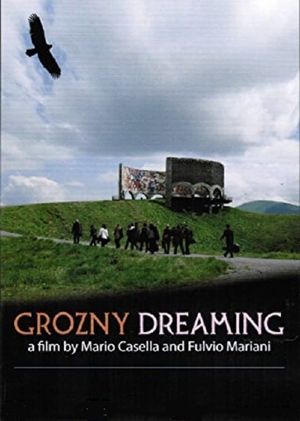 Grozny Dreaming's poster