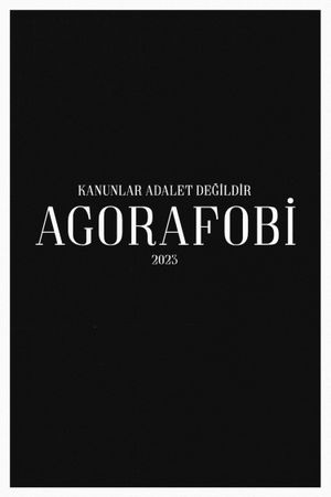 Agoraphobia's poster