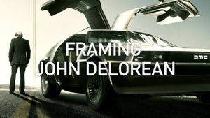 Framing John DeLorean's poster