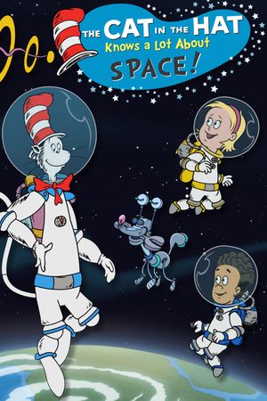 The Cat in the Hat Knows a Lot About Space!'s poster