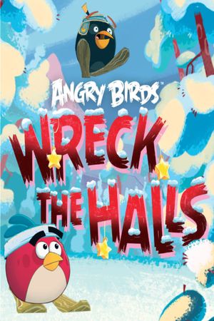 Angry Birds: Wreck the Halls's poster