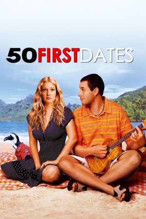 50 First Dates's poster image