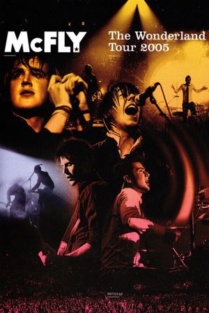 McFly - The Wonderland Tour 2005's poster