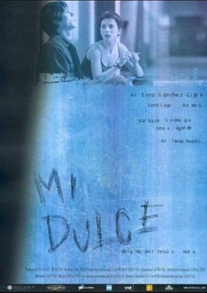 Mi dulce's poster