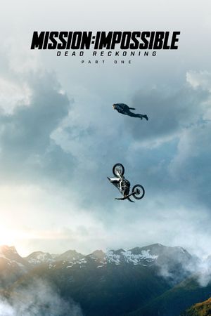 Mission: Impossible - Dead Reckoning Part One's poster