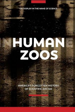 Human Zoos's poster