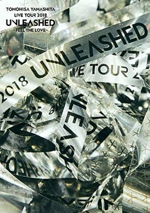 TOMOHISA YAMASHITA LIVE TOUR 2018 UNLEASHED -FEEL THE LOVE-'s poster
