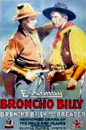 Broncho Billy and the Greaser's poster