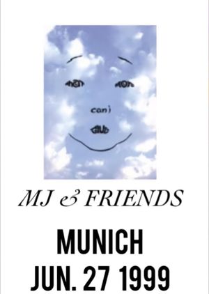 MJ & Friends: Live in Munich's poster