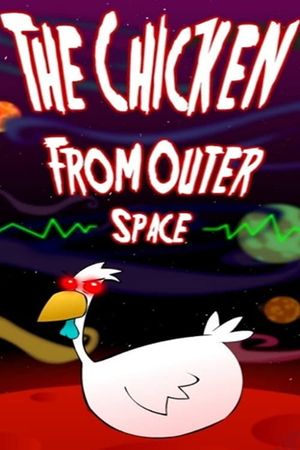 The Chicken from Outer Space's poster image