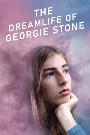 The Dreamlife of Georgie Stone's poster
