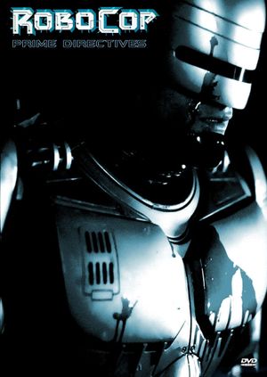 RoboCop: Prime Directives's poster