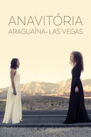 Anavitória: Araguaína - Las Vegas's poster