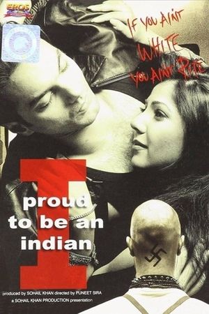I - Proud to Be an Indian's poster