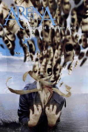 Arena - Caught in the Act's poster