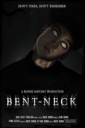 Bent Neck's poster