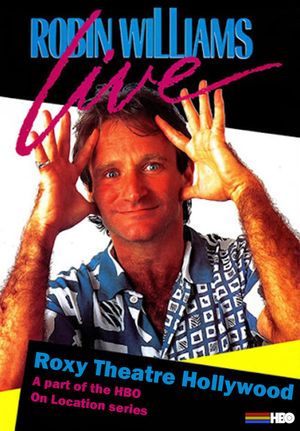 Robin Williams - Live At The Roxy's poster