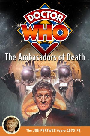 Doctor Who: The Ambassadors of Death's poster image