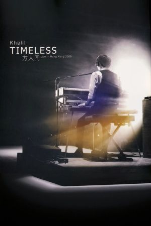 Khalil Timeless - Live in HK 2009's poster