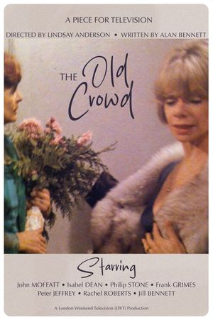 The Old Crowd's poster