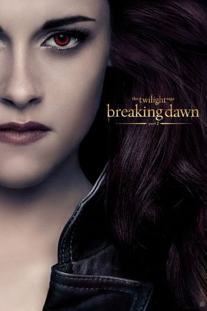 The Twilight Saga: Breaking Dawn - Part 2's poster