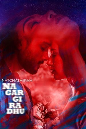 Natchathiram Nagargirathu's poster