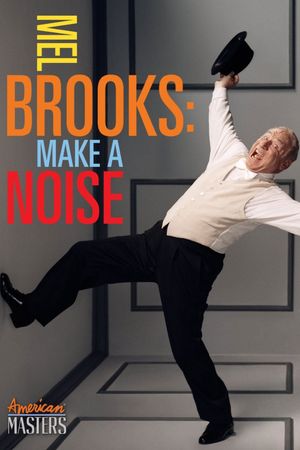 Mel Brooks: Make a Noise's poster