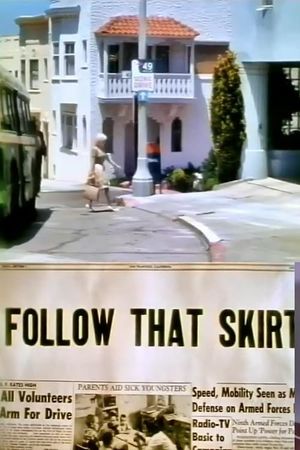 Follow That Skirt's poster