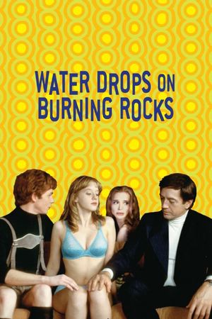 Water Drops on Burning Rocks's poster