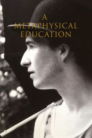 A Metaphysical Education's poster