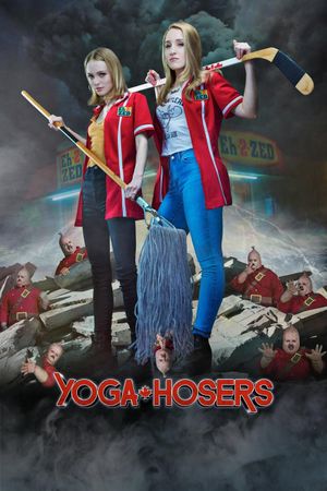 Yoga Hosers's poster