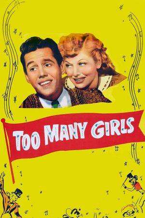 Too Many Girls's poster