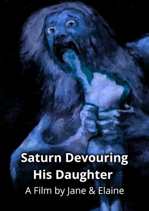 Saturn Devouring His Daughter's poster