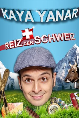 Kaya Yanar - Reiz der Schweiz's poster image