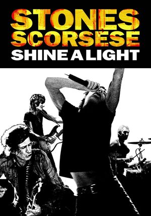 Shine a Light's poster