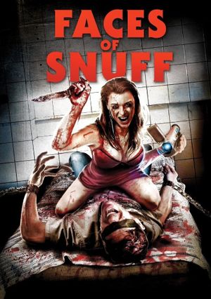 Shane Ryan's Faces of Snuff's poster