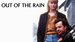 Out of the Rain's poster